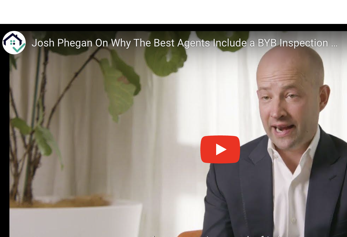 Josh Peghan On Why The Best Agents Include a BYB Inspection Report In Every Marketing Schedule